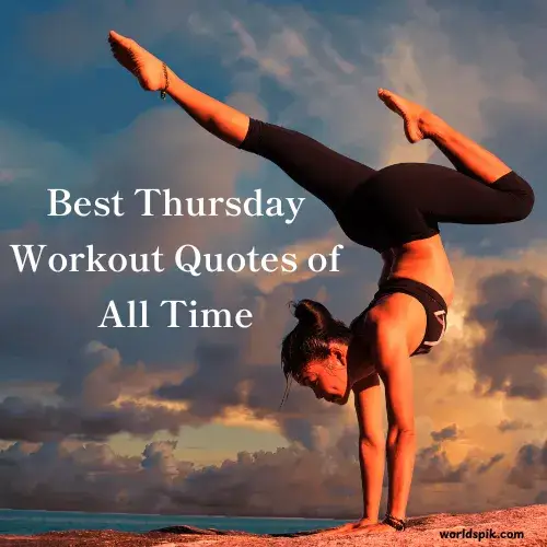 Best Thursday Workout Quotes of All Time