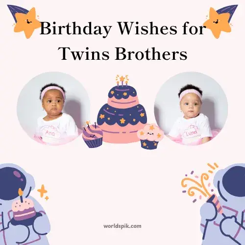 Birthday Wishes for Twins Brothers