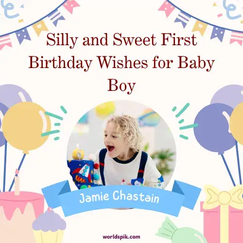 Silly and Sweet First Birthday Wishes for Baby Boy
