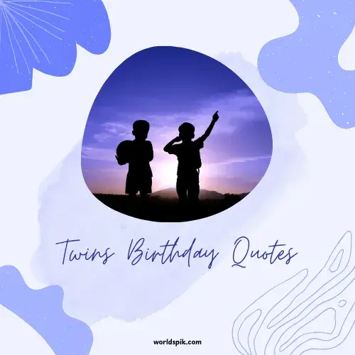 Twins Birthday Quotes