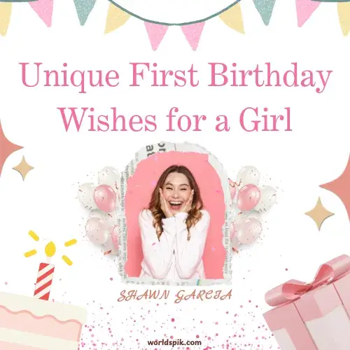 Unique First Birthday Wishes for a Girl