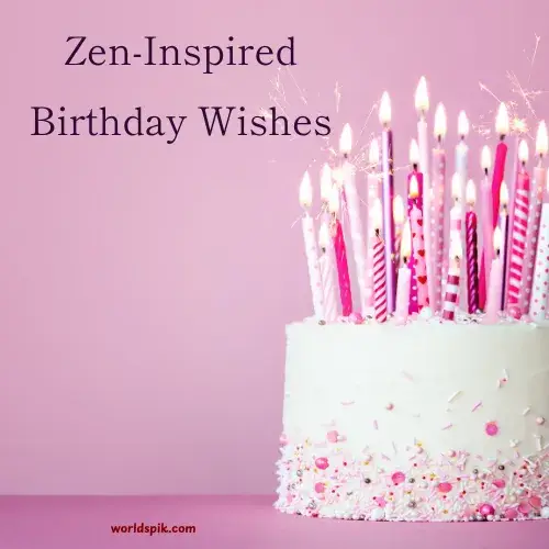 Zen-Inspired Birthday Wishes