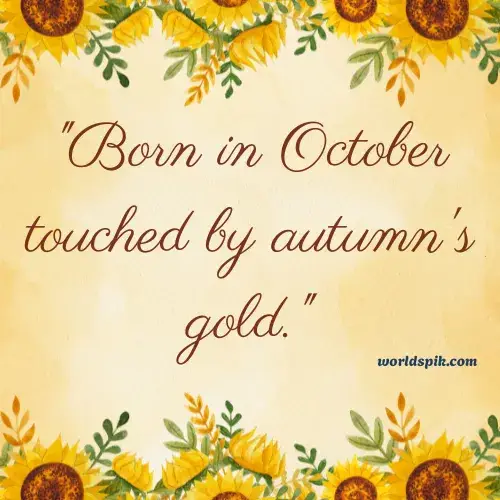 Best October Birthday Quotes of All Time