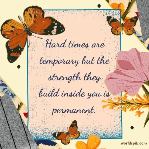 Inspirational Nothing Lasts Forever Quotes for Hard Times