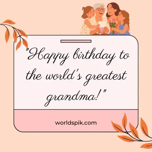 Short Birthday Quotes for Grandmother